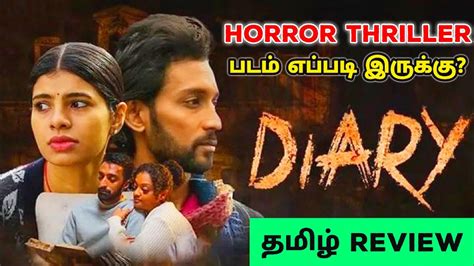 diary movie review in tamil|Diary Movie Review : Diary, an interesting read till the。